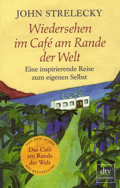 Titelbild zum Buch: Wiedersehen im Café am Rande der Welt